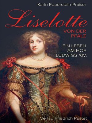 cover image of Liselotte von der Pfalz